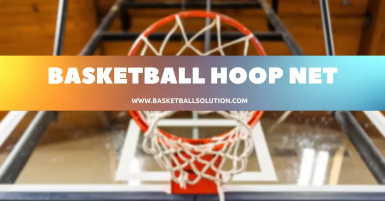 Basketball Hoop Net Types | NBA, Plastic & Chain