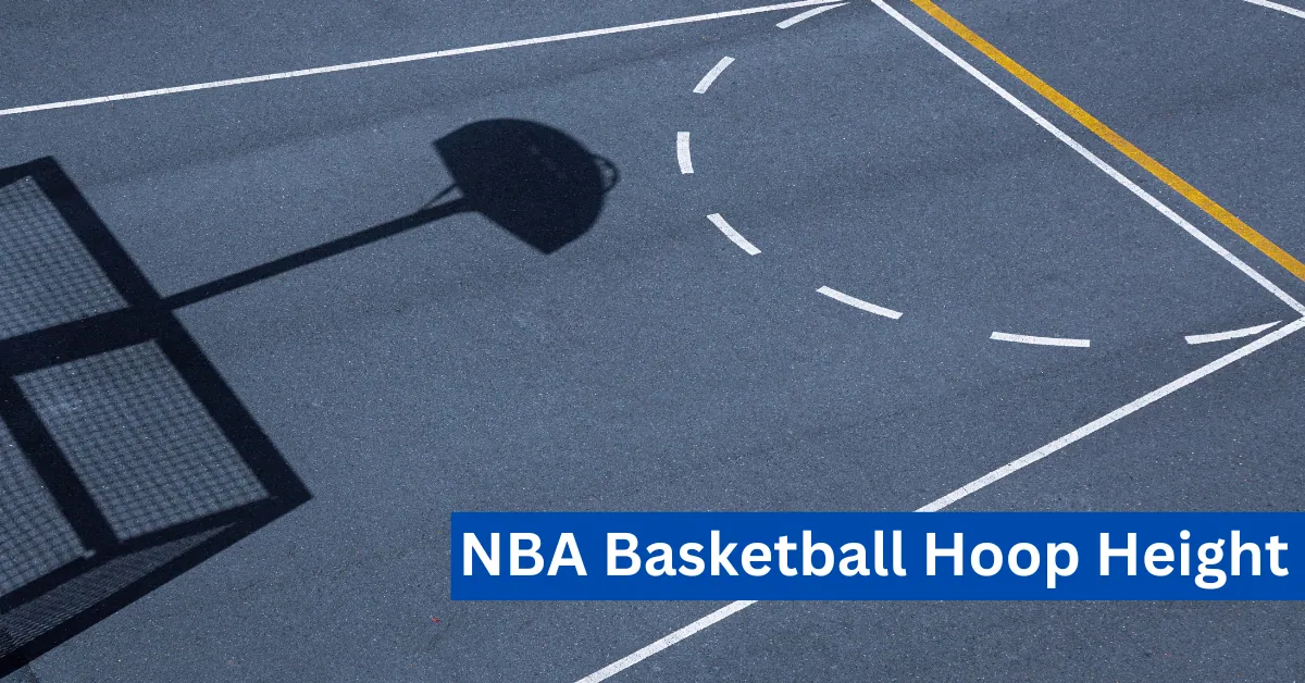 NBA Basketball Hoop Height
