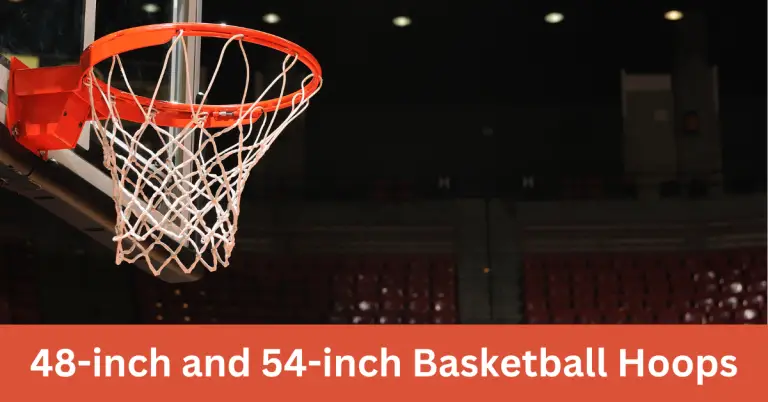 Differences Between 48-inch and 54-inch Basketball Hoops